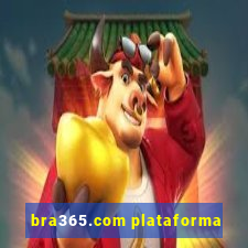 bra365.com plataforma